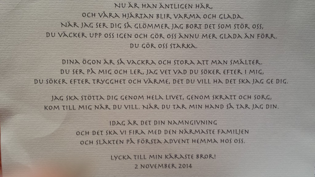 Min dikt som jag skrev till Elliot och läste upp.. Läs gärna...